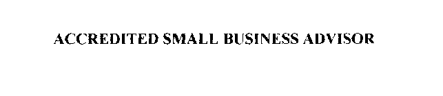 ACCREDITED SMALL BUSINESS ADVISOR