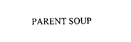 PARENT SOUP