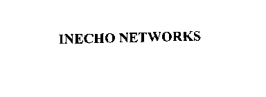 INECHO NETWORKS