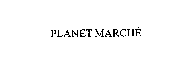 PLANET MARCHE