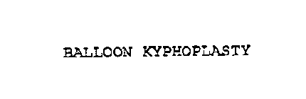BALLOON KYPHOPLASTY