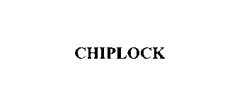 CHIPLOCK