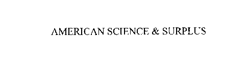 AMERICAN SCIENCE & SURPLUS