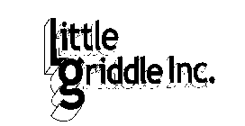 LITTLE GRIDDLE INC.