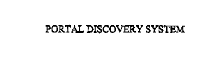 PORTAL DISCOVERY SYSTEM