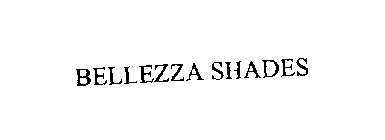 BELLEZZA SHADES