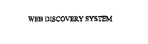 WEB DISCOVERY SYSTEM