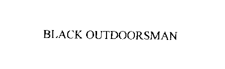 BLACK OUTDOORSMAN