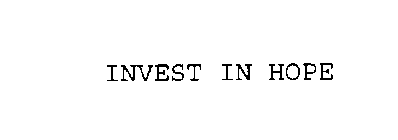 INVEST IN HOPE