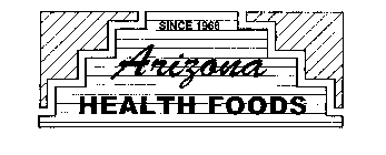ARIZONA HEALTH FOODS SINCE 1968