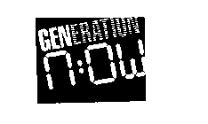 GENERATION N:OW