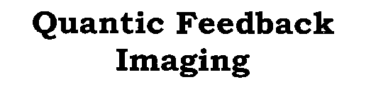 QUANTIC FEEDBACK IMAGING