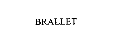 BRALLET