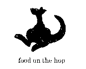 FOOD ON THE HOP