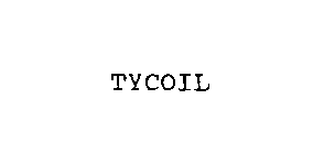 TYCOIL