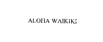 ALOHA WAIKIKI