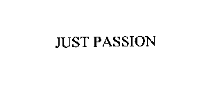 JUST PASSION