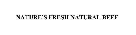 NATURE'S FRESH NATURAL BEEF