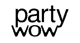 PARTY WOW