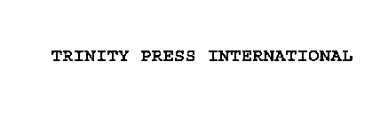 TRINITY PRESS INTERNATIONAL
