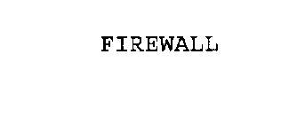 FIREWALL