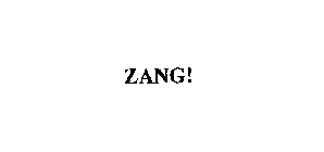ZANG!