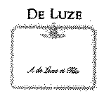 DE LUZE A DE LUZE ET FILS