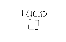 LUCID