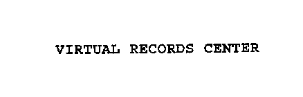 VIRTUAL RECORDS CENTER