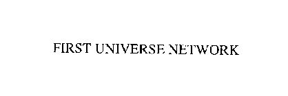 FIRST UNIVERSE NETWORK