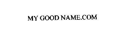 MY GOOD NAME.COM