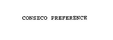 CONSECO PREFERENCE