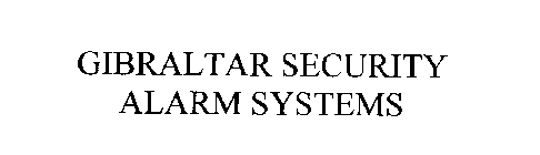 GIBRALTAR SECURITY ALARM SYSTEMS