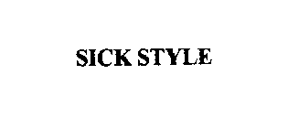 SICK STYLE