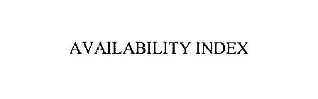 AVAILABILITY INDEX