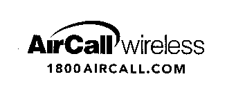 AIRCALL WIRELESS 1 800 AIRCALL.COM