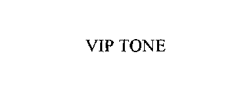 VIP TONE