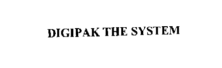 DIGIPAK THE SYSTEM