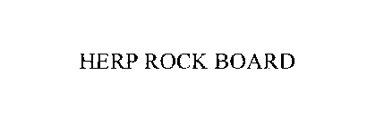 HERP ROCK BOARD
