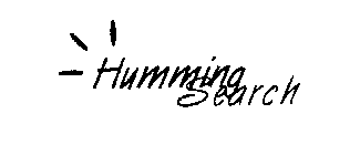 HUMMING SEARCH