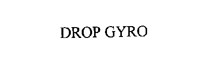 DROP GYRO