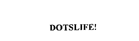 DOTSLIFE!