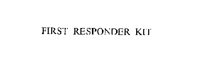 FIRST RESPONDER KIT