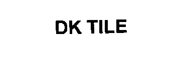 DK TILE