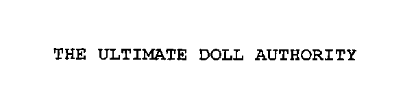 THE ULTIMATE DOLL AUTHORITY