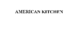 AMERICAN KITCHEN