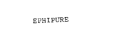 EPHIPURE