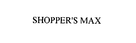 SHOPPER'S MAX
