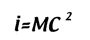 I=MC2