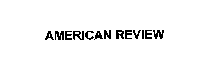 AMERICAN REVIEW